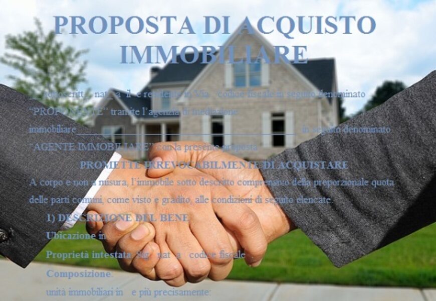 Proposta di acquisto immobiliare: Come tutelarsi?